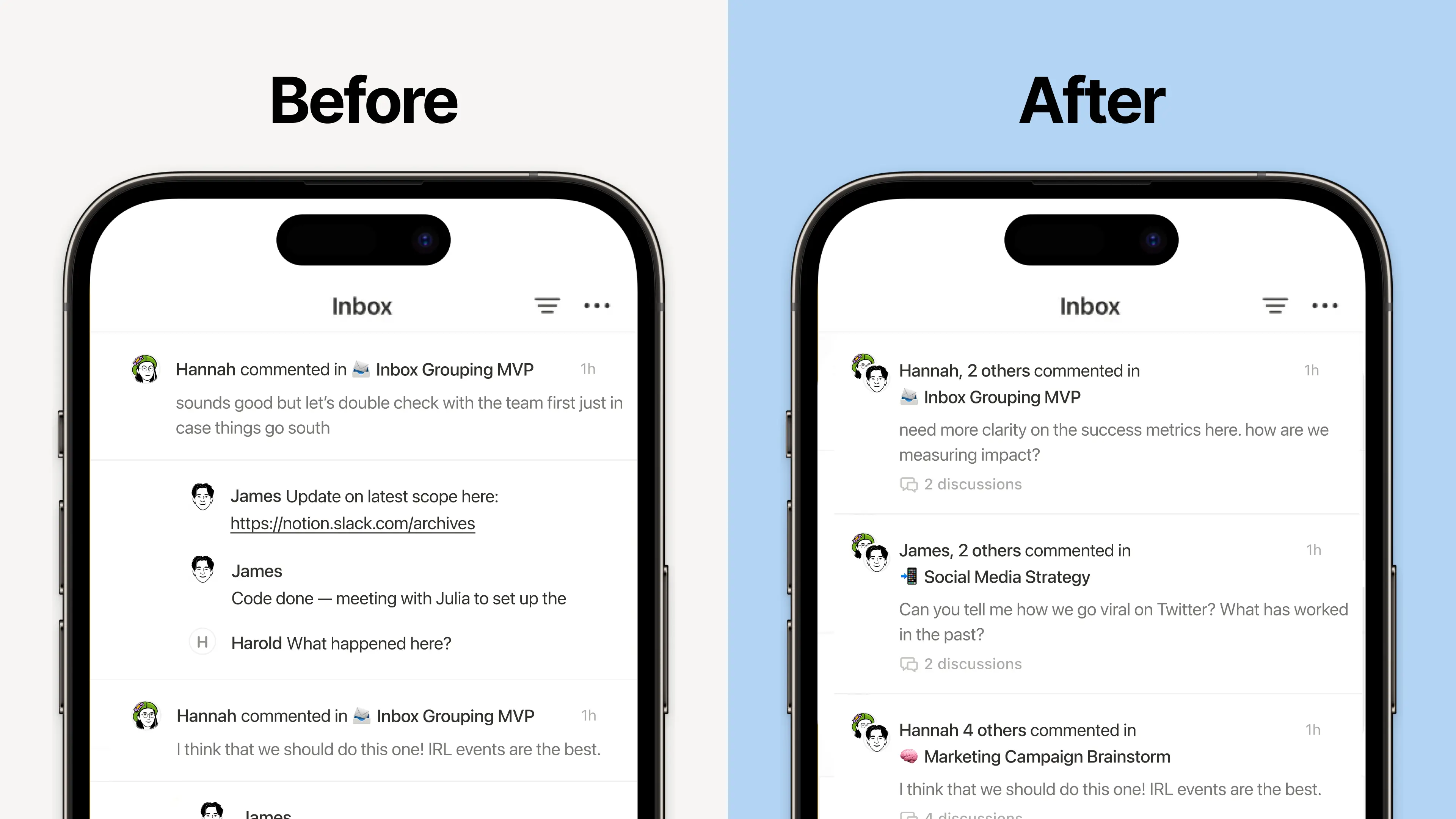새로운 표시 방식인 그룹화된 알림이 수신함 레이아웃을 더 간결하고 읽기 쉬게 만들어 줍니다. 최신 댓글에 빠르게 접근할 수 있어 주의가 필요한 사항에 더 집중하게 됩니다.