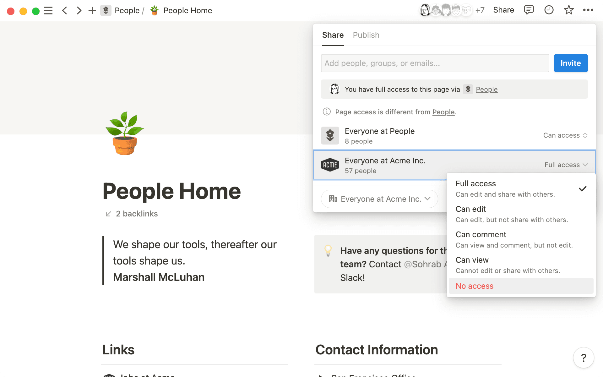 Give different team members different permissions based on their needs.